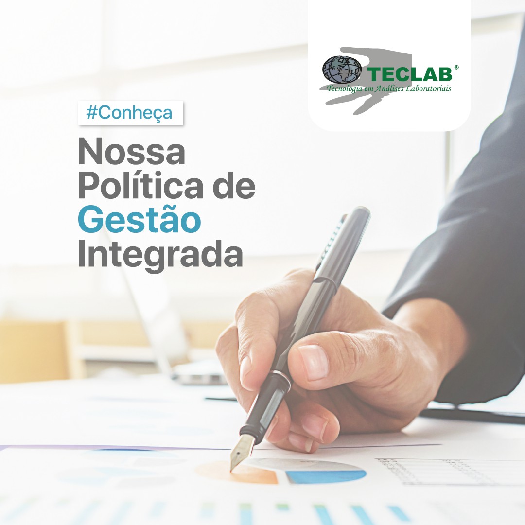 Conheça a nossa Política de Gestão Integrada